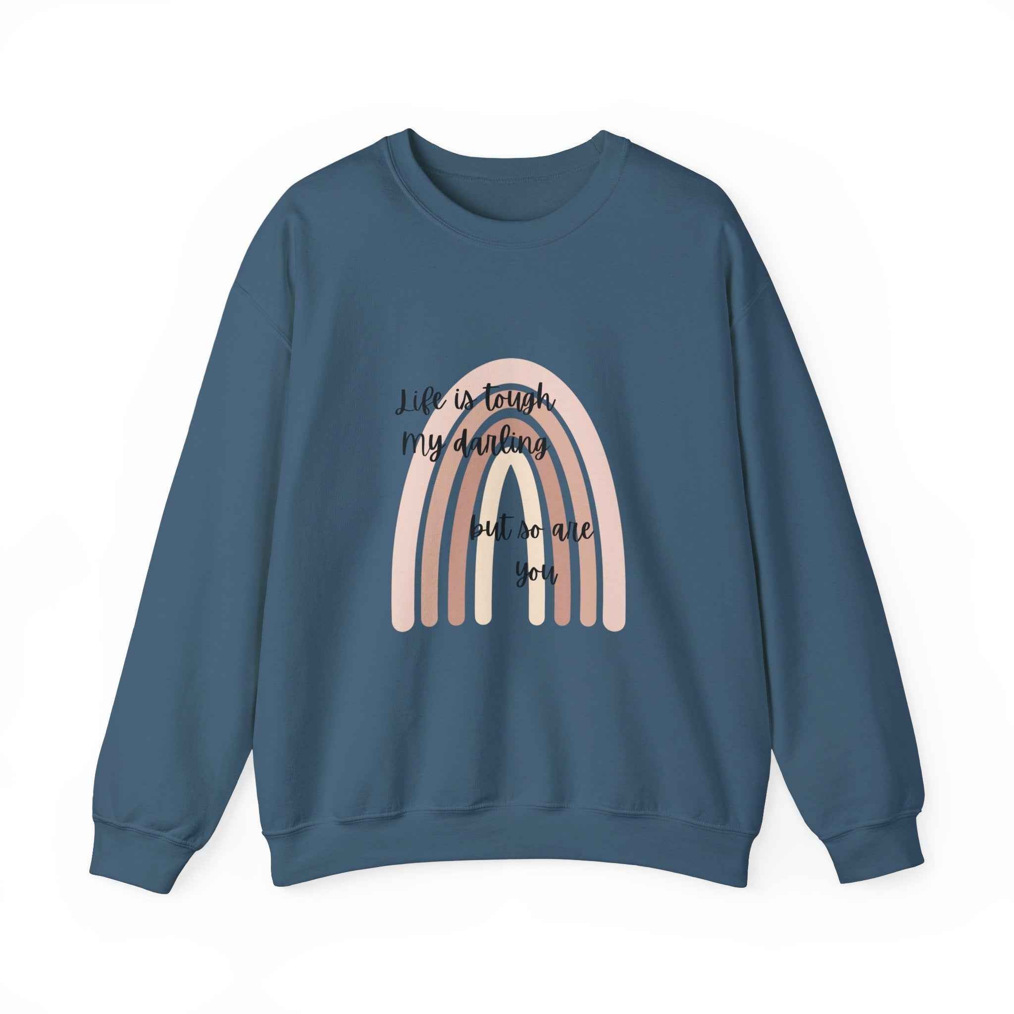 Life is tough: Crewneck Adult Sweatshirt Women's Top