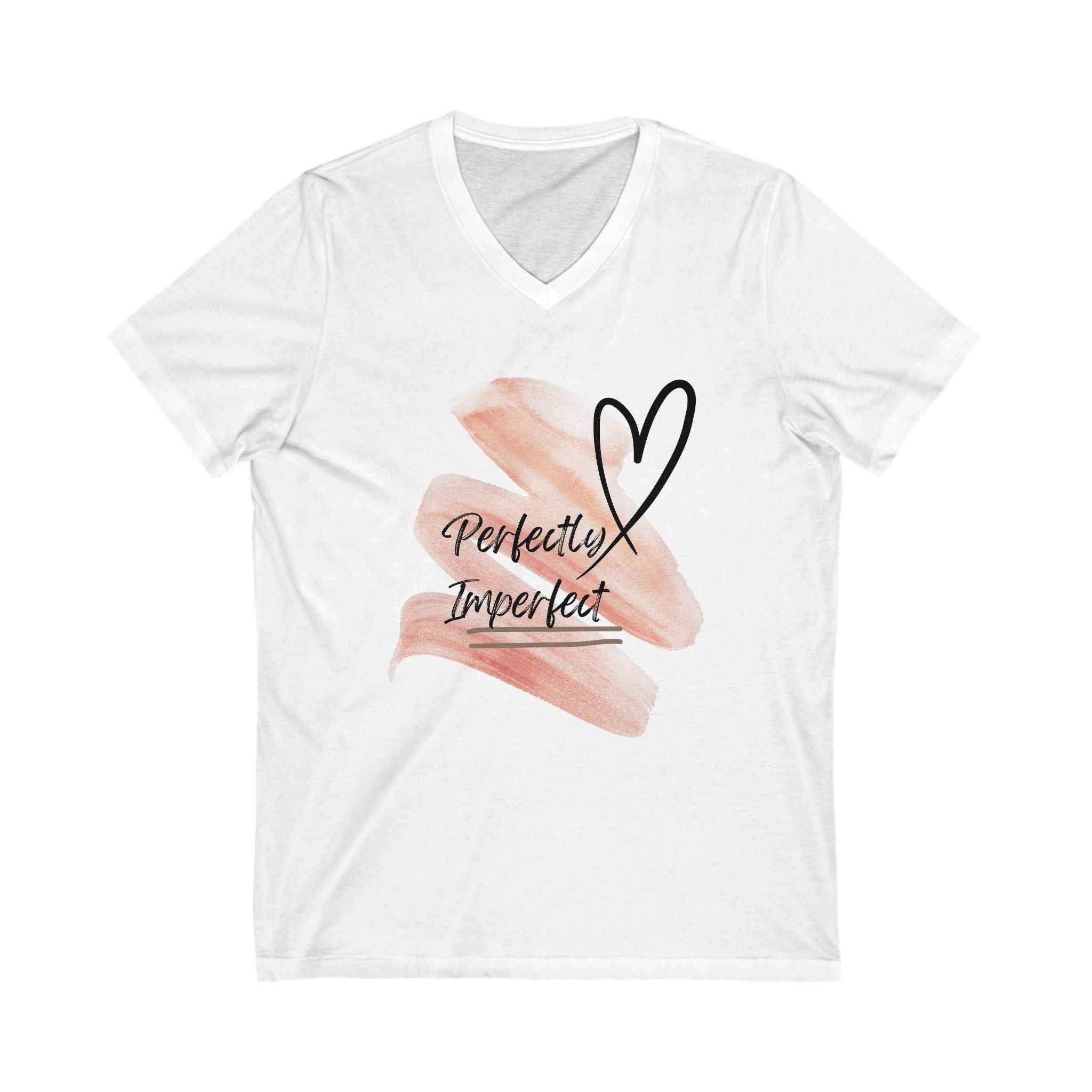 Perfectly Imperfect: Women's T-shirt