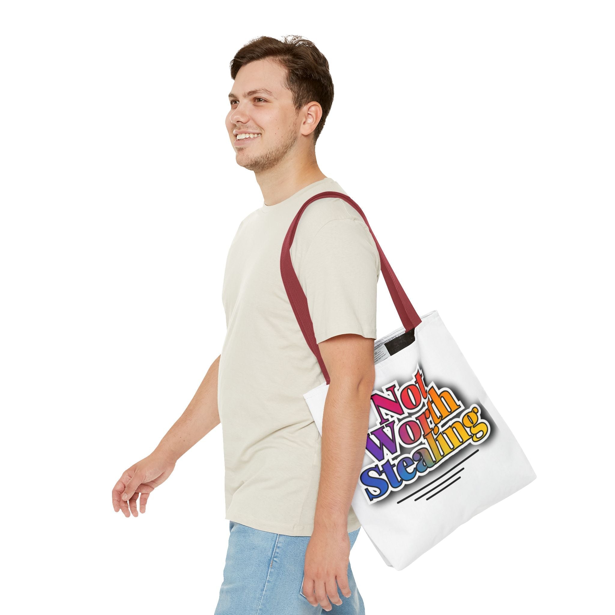 Not Worth Stealing Tote Bag - Unique and Fun Design
