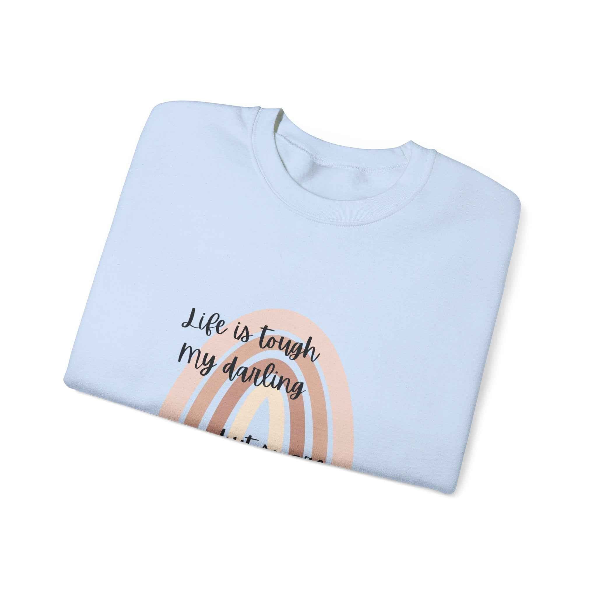 Life is tough: Crewneck Adult Sweatshirt Women's Top