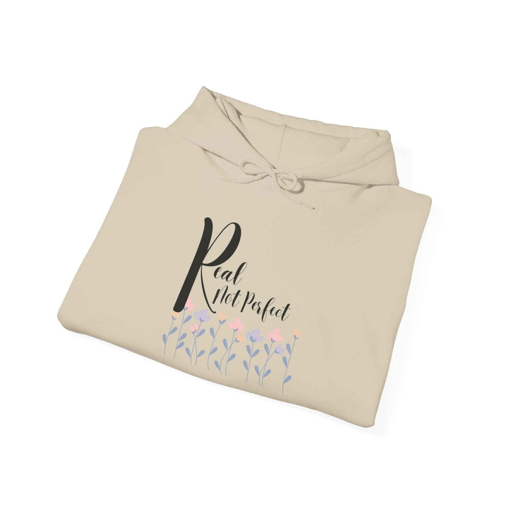 Real not Perfect: Adult Sweatshirt - Hooded Women's Top