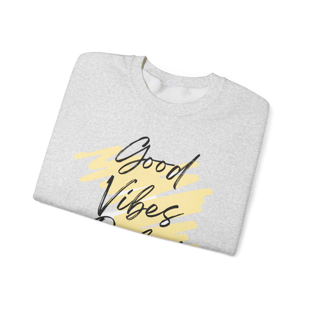 Vibes Phrase Good Vibes Crewneck Women's Top