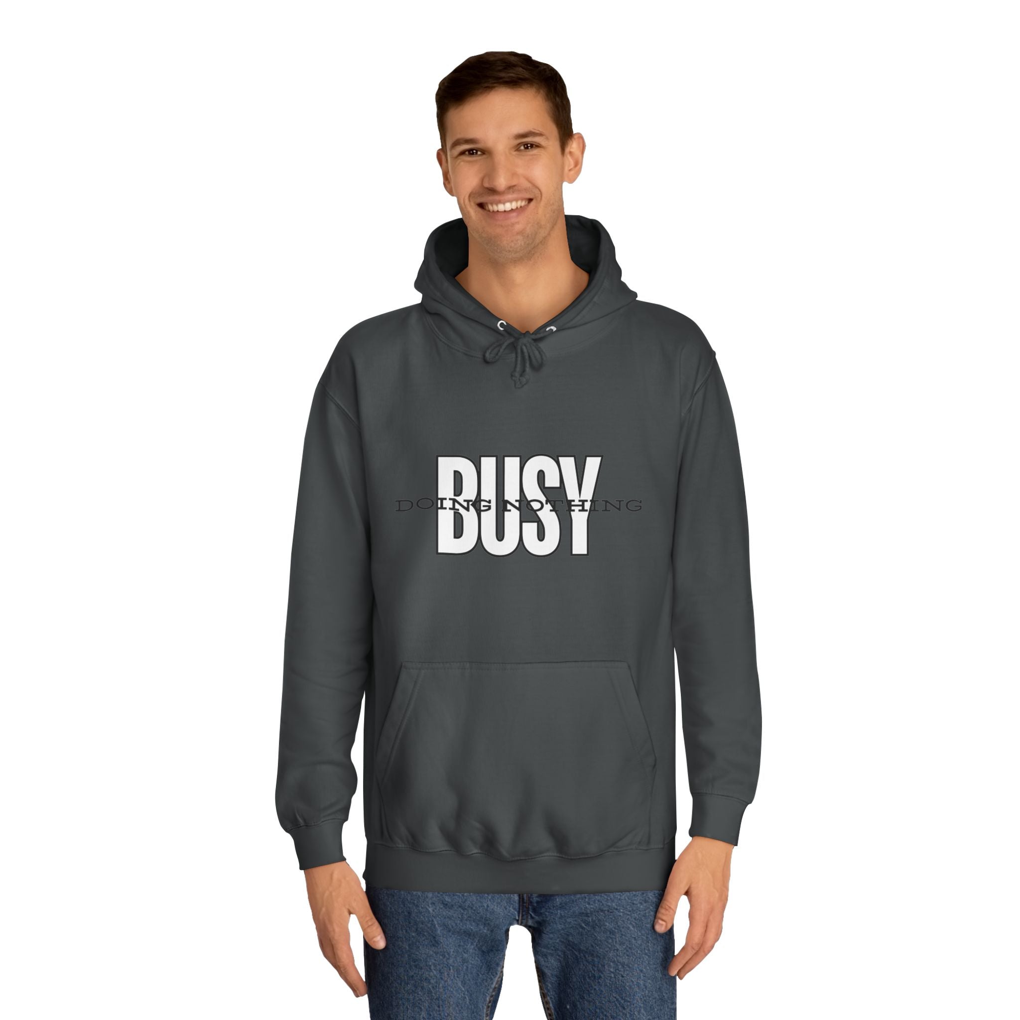 Unisex Busy Doing Nothing Hoodie - Long Sleeve Adult Sweatshirt Women's Top