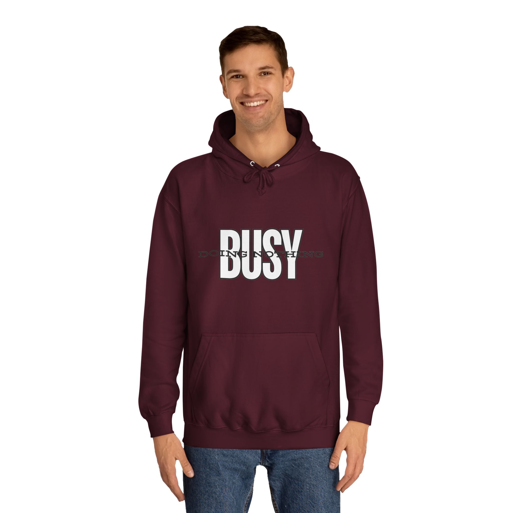 Unisex Busy Doing Nothing Hoodie - Long Sleeve Adult Sweatshirt Women's Top