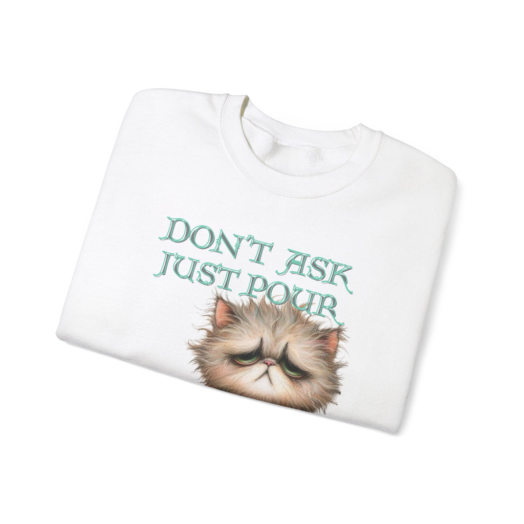 Just Pour Coffee Lover Sweatshirt Women's Top - Funny Cat Lover Gift, Cozy Apparel