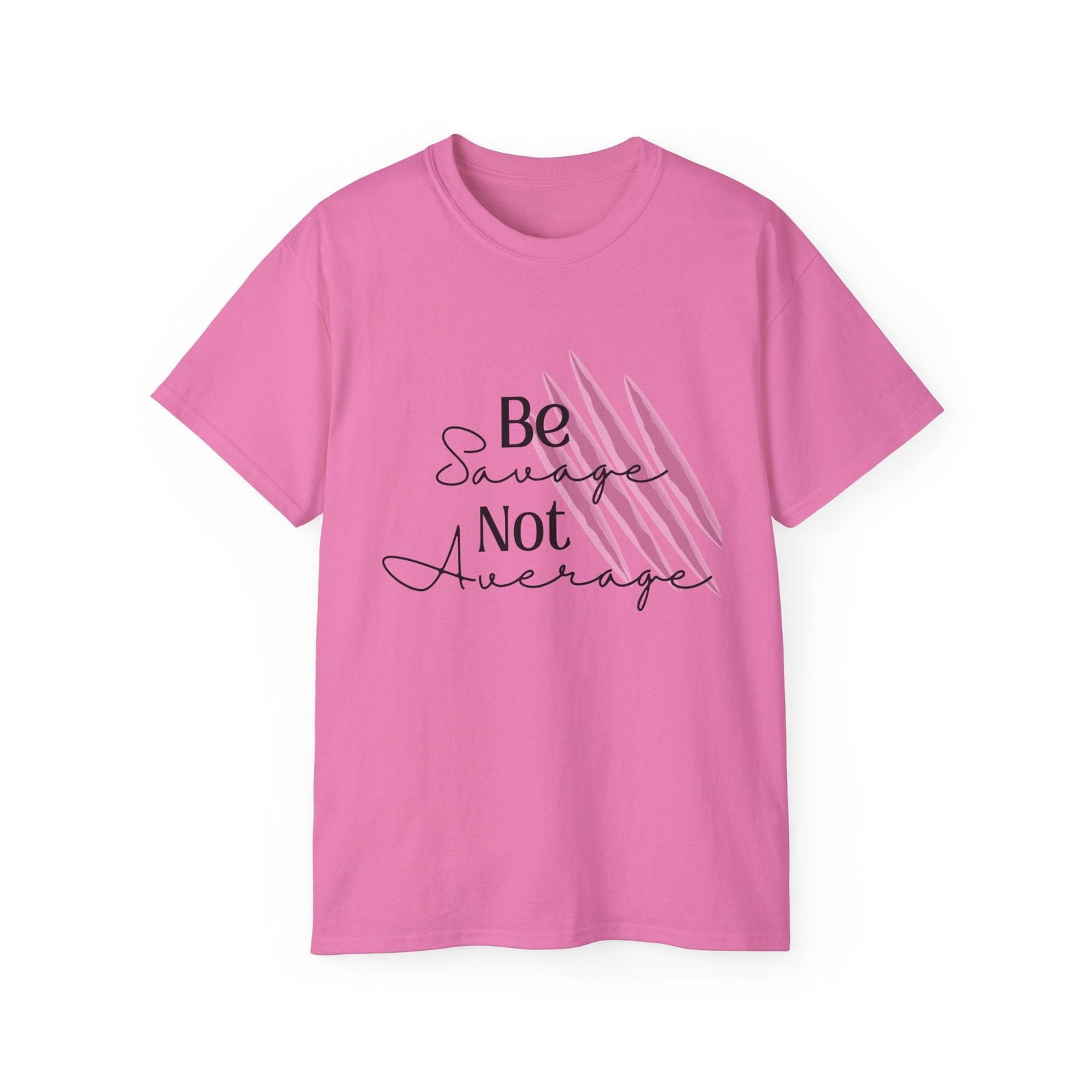 Be Savage T-shirt: Premium Cotton Women's T-shirt