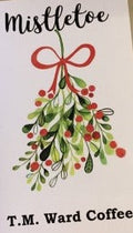 Mistletoe Coffee - 1 lb (16 oz)